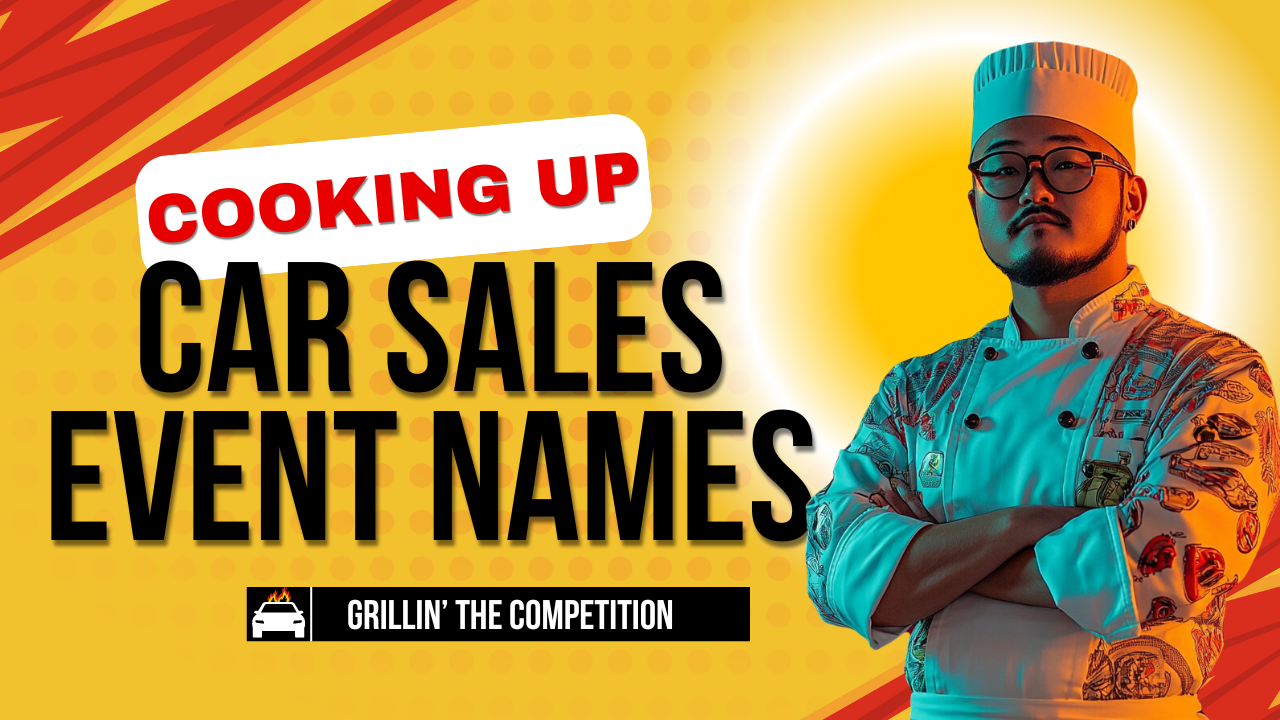 Cooking up Car Sales Event Names