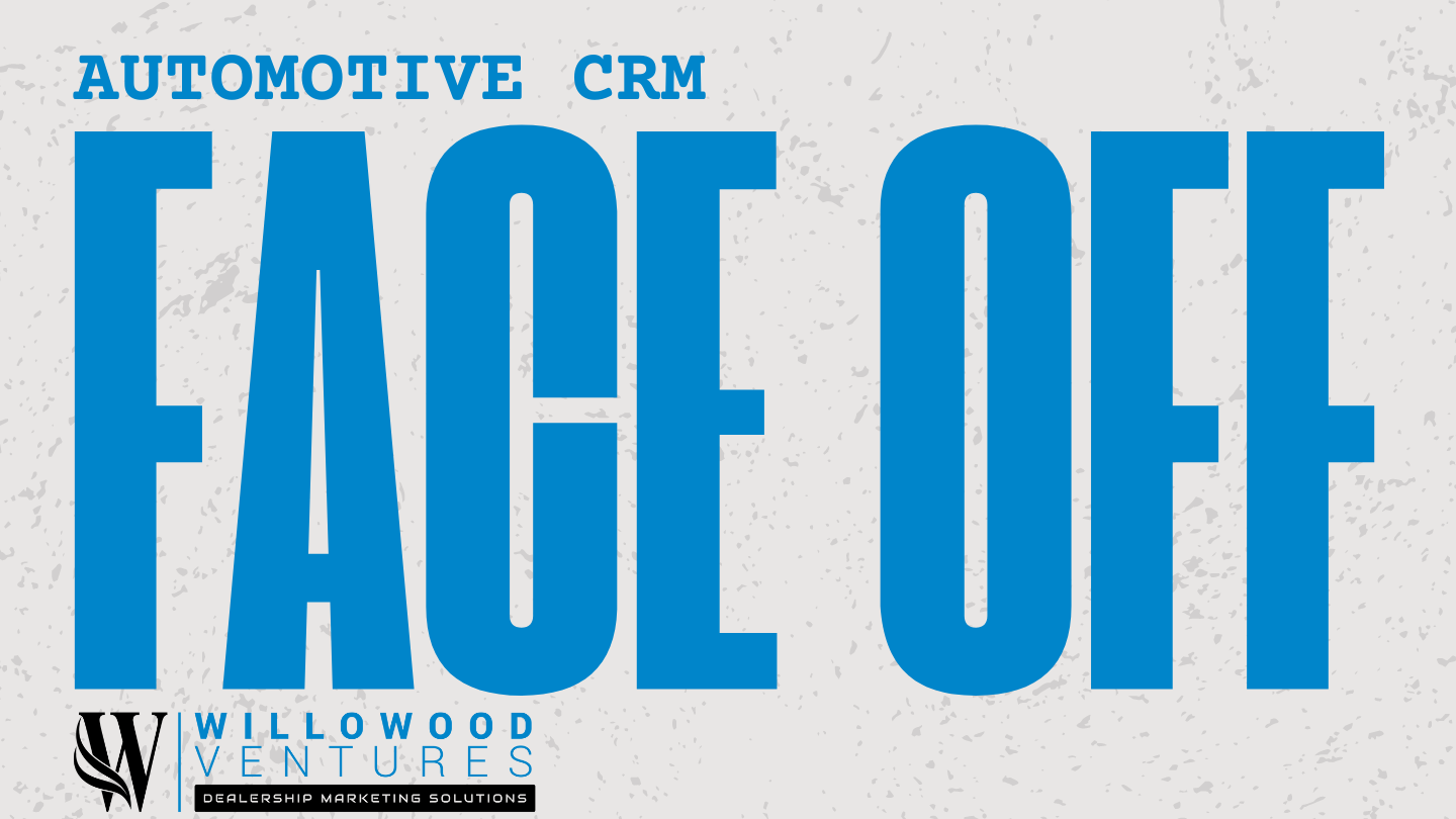 Automotive CRM Faceoff