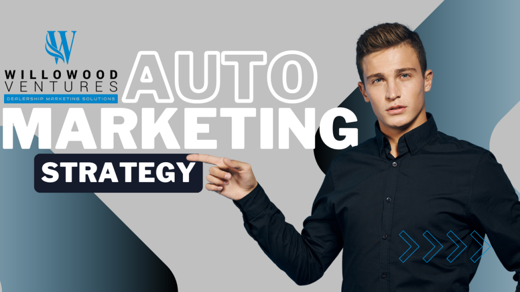 Automotive Marketing Strategies