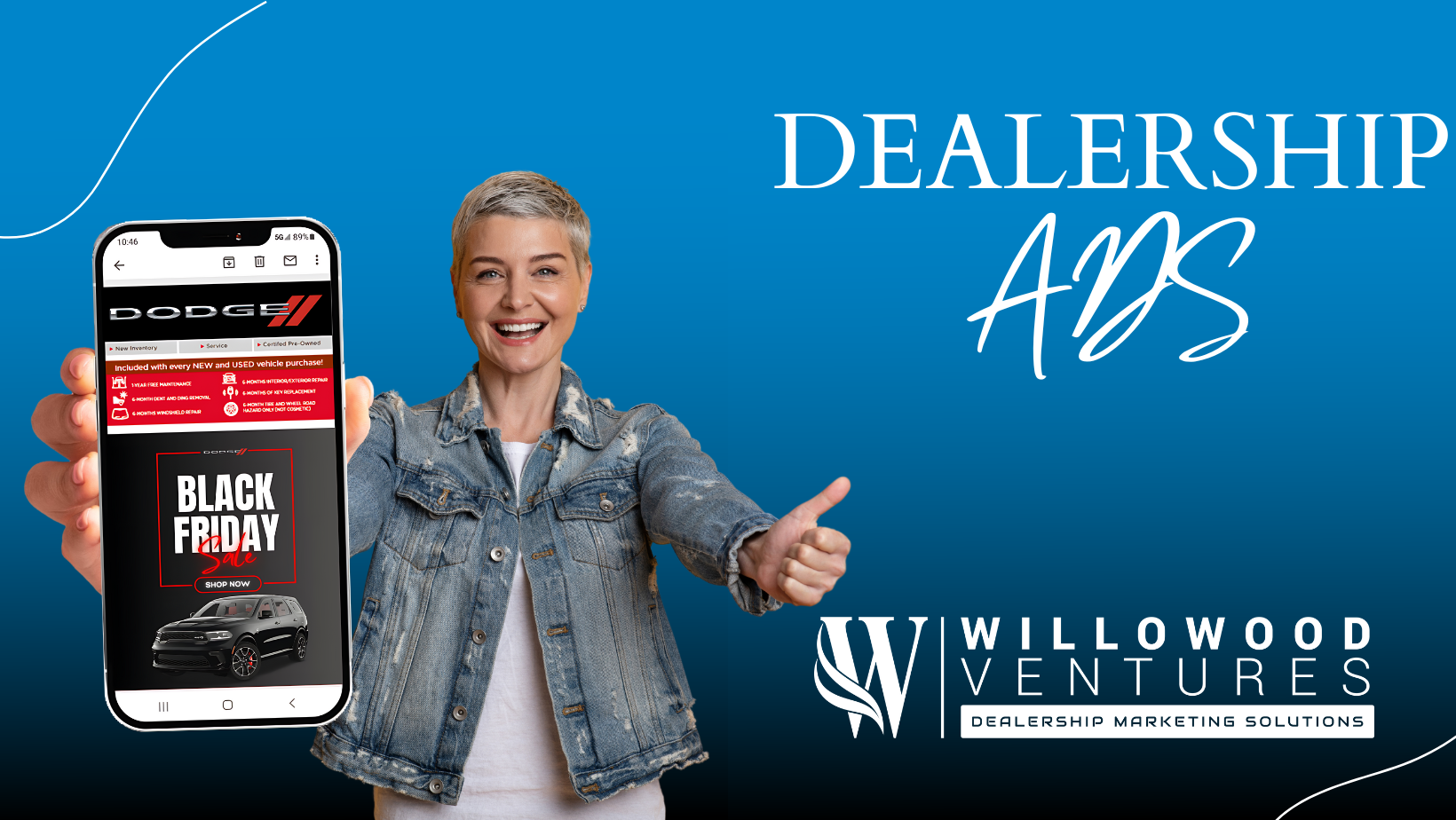 Dealership Ads by Willowood Ventures