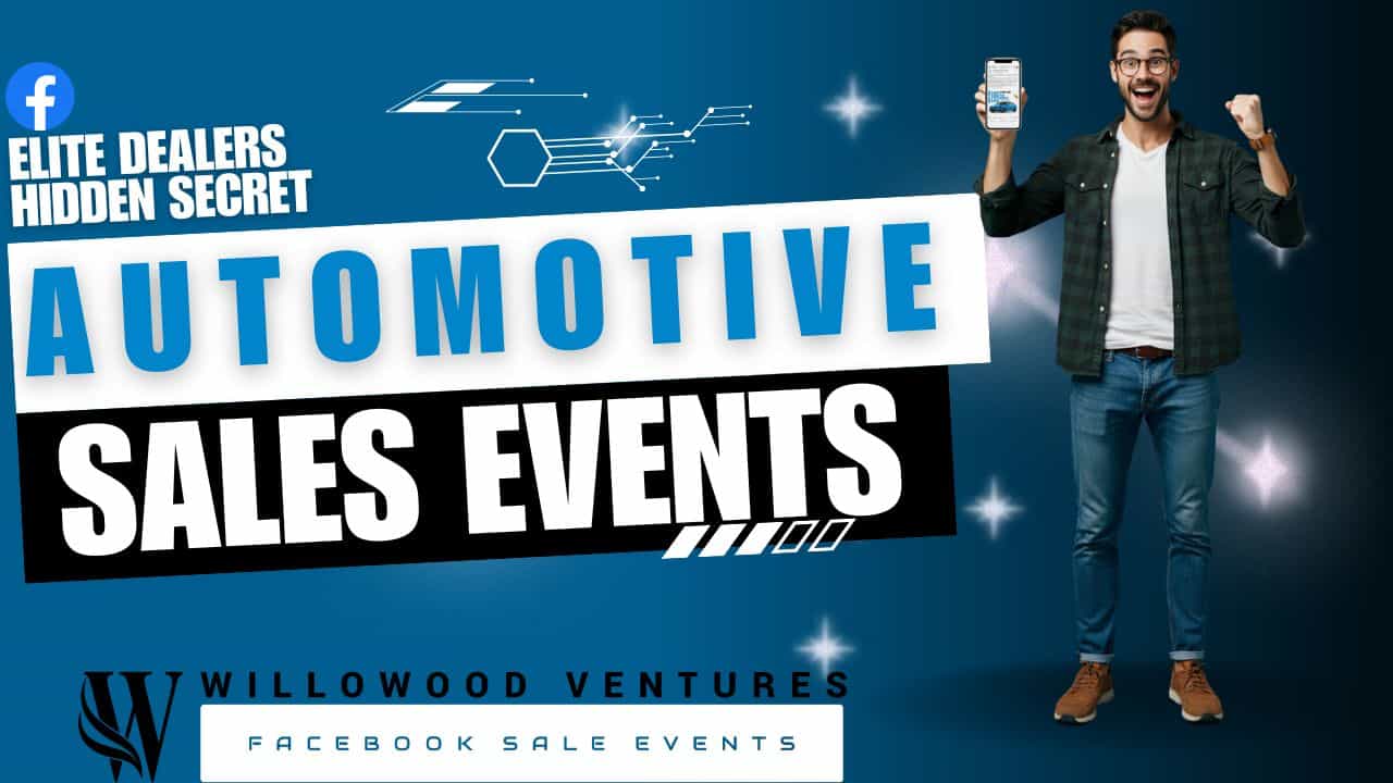 Promotional image for automotive sales events featuring a smiling man holding a phone with Willowood Ventures branding.